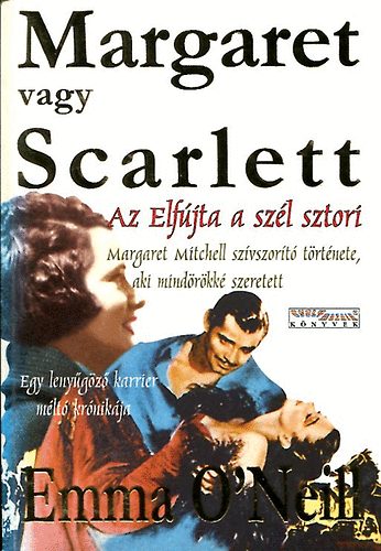 Emma O'Neill: Margaret vagy Scarlett