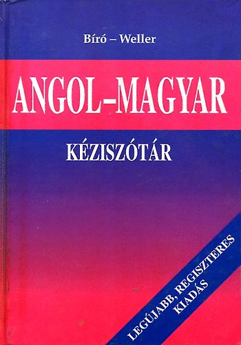 Bíró-Weller: Angol-magyar kéziszótár