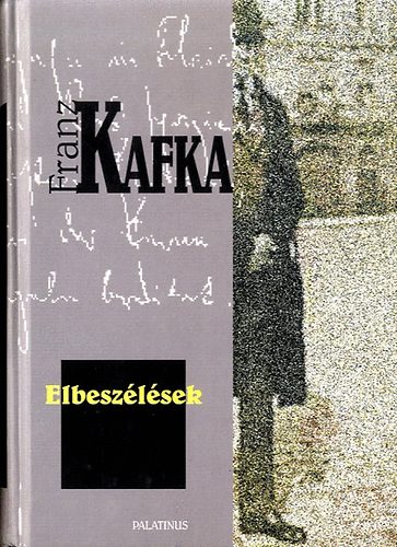 Franz Kafka: Elbeszélések