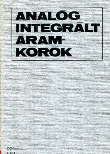 Herpy Miklós: Analóg integrált áramkörök