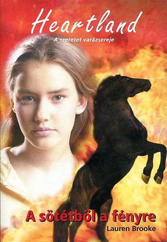 Lauren Brooke: A sötétből a fényre