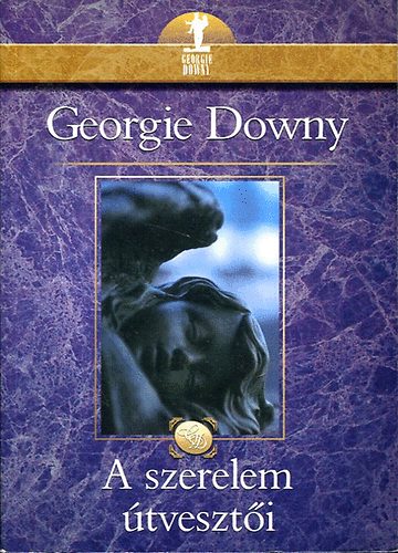 Georgie Downy: A szerelem útvesztői