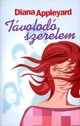 Diana Appleyard: Távolodó szerelem