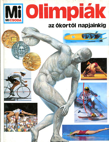 Jörg Wimmert: Olimpiák (Mi micsoda 10.)