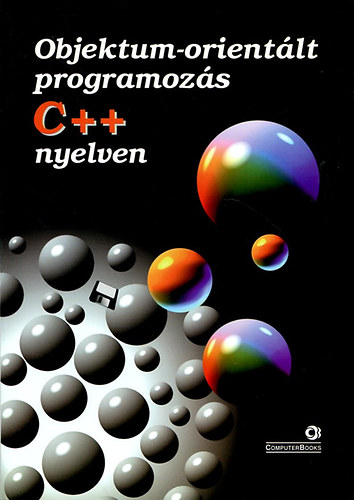 Benkő-Poppe: Objektum-orientált programozás C++ nyelven