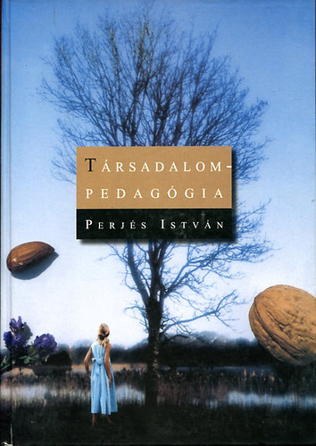 Perjés István: Társadalompedagógia