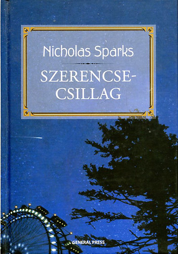 Nicholas Sparks: Szerencsecsillag