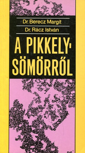 Berecz- Rácz: A pikkelysömörről