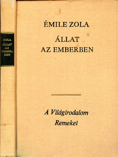 Émile Zola: Állat az emberben