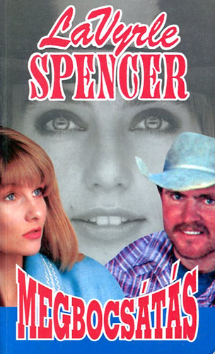 LaVyrle Spencer: Megbocsátás
