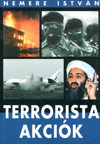 Nemere István: Terrorista akciók 2.