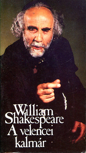 William Shakespeare: A velencei kalmár