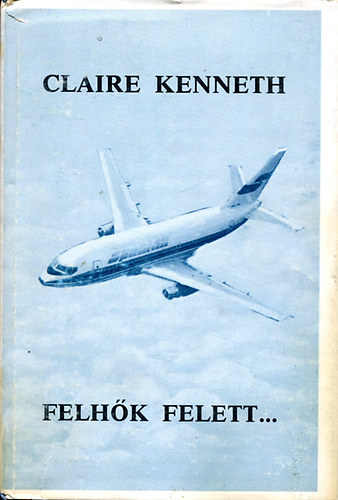 Claire Kenneth: Felhők felett...