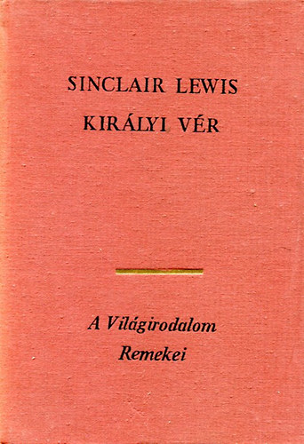 Sinclair Lewis: Királyi vér