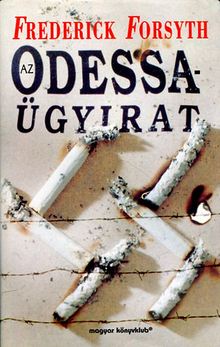 Frederick Forsyth: Az Odessa-ügyirat