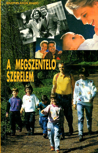 : A megszentelő szerelem