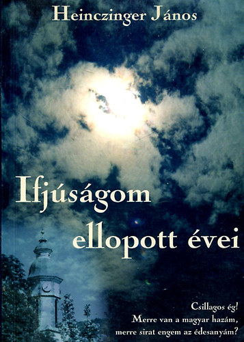 : Ifjúságom ellopott évei