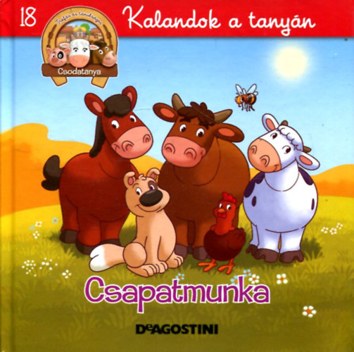 : Csapatmunka - Kalandok a tanyán