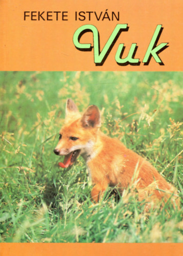 Fekete István: Vuk