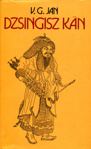 V. G. Jan: Dzsingisz kán