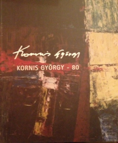 Kornis György: Kornis Gyorgy-80