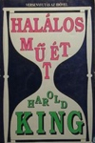 Harold King: Halálos műtét