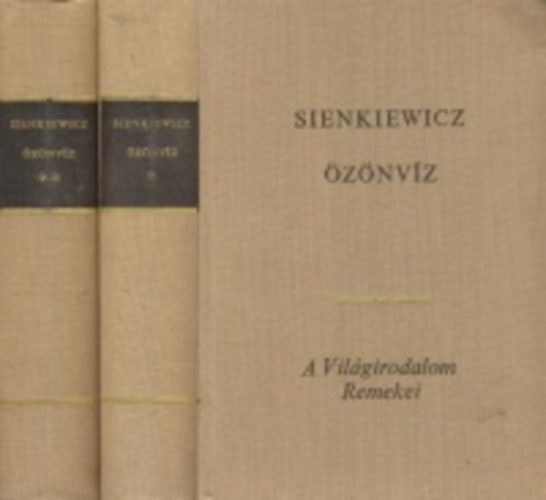 Henryk Sienkiewicz: Özönvíz I-II.