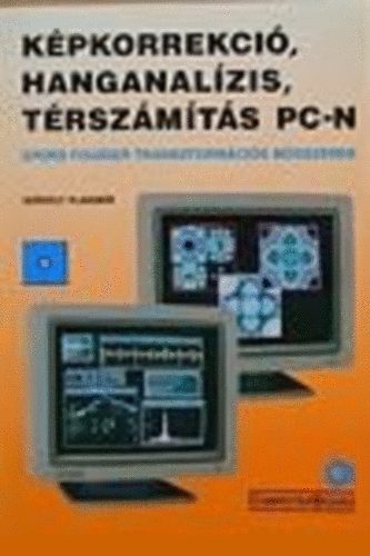 Székely Vladimír: Képkorrekció, hanganalízis, térszámítás PC-n