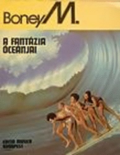 : BoneyM - A fantázia óceánjai (kotta)