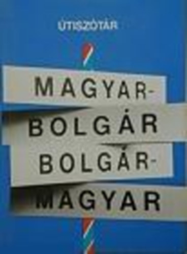 Bödey József: Bolgár-magyar, magyar-bolgár útiszótár