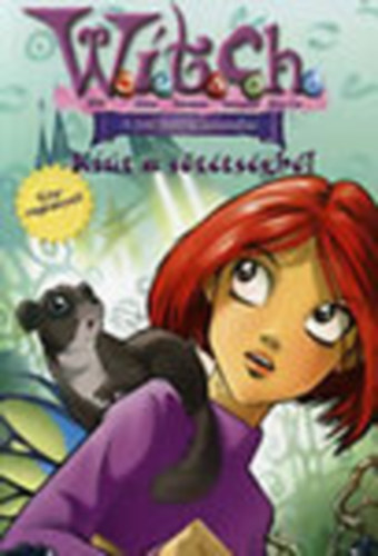 Julie Komorn: Kiút a sötétségből (WITCH 8.) 