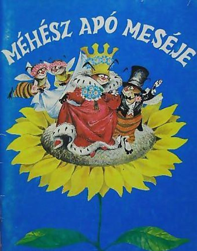 Esztergár Pál: Méhész apó meséje