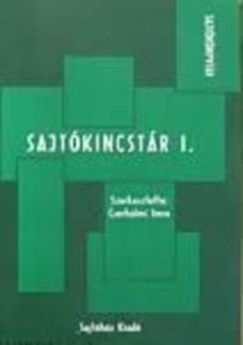 Cserhalmi Imre (szerk.): Sajtókincstár I. (Szöveggyűjtemény újságot írni és olvasni tanulóknak)