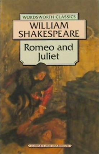 William Shakespeare: Romeo and Juliet