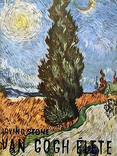 Irving Stone: Van Gogh élete