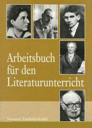 Anita Buglák; Csaba Márkus; Mónika Bankó: Arbeitsbuch für den Literaturunterricht