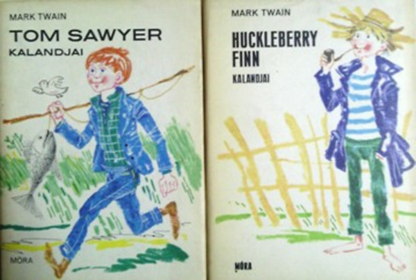 Mark Twain: Huckleberry Finn kalandjai + Tom Sawyer kalandjai