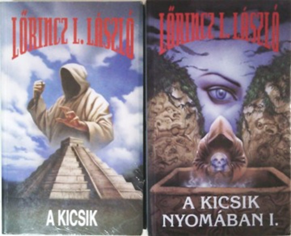 Lőrincz L. László: A Kicsik + A Kicsik nyomában I-II. 