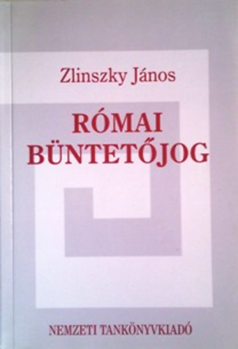 Zlinszky János: Római büntetőjog