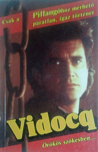Dr. Fehér Erika szerk. Császár Péter: Vidoq Örökös szökésben