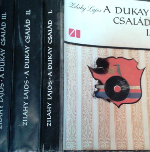 Zilahy Lajos: A Dukay család I-III.