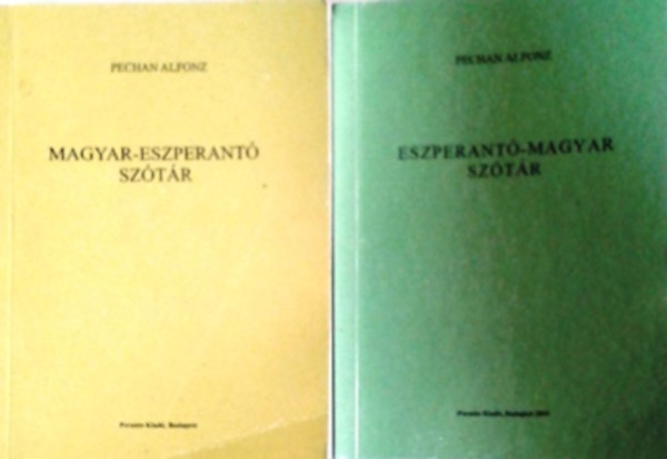 Pechan Alfonz: Eszperantó-magyar / magyar-eszperantó szótár (Kisszótár sorozat)