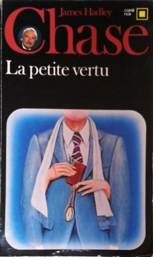 James Hadley Chase: La petite vertu