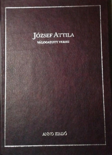 József Attila: József Attila válogatott versei