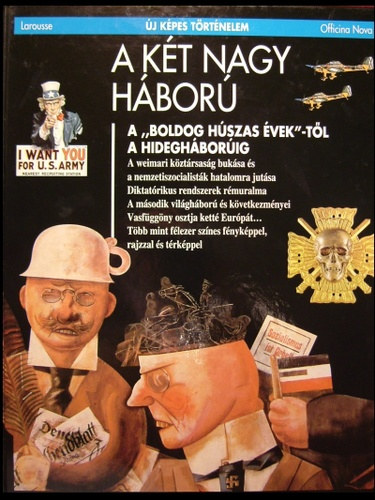 Larousse: A két nagy háború (Új képes történelem)