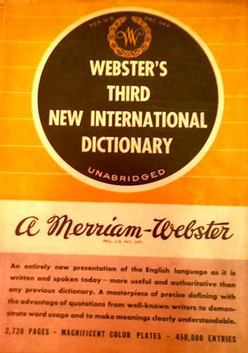 : Webster's Third New International Dictionary /Unabridged/