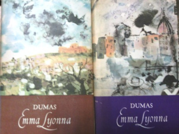 Alexandre Dumas: Emma Lyonna I-II.