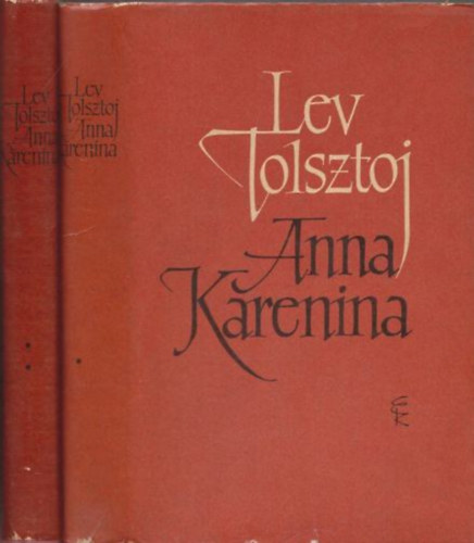 Lev Tolsztoj: Anna Karenina I-II.