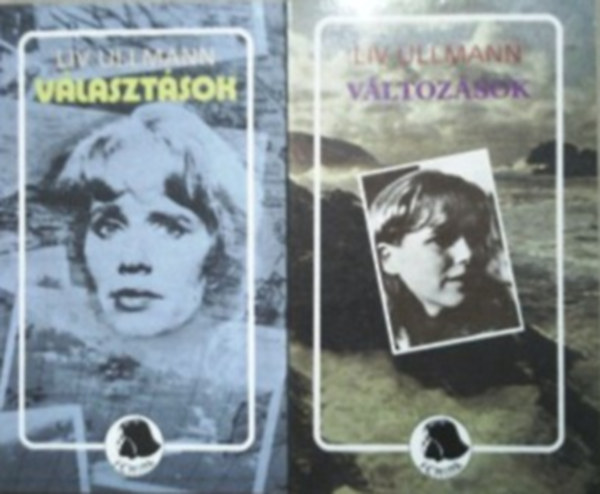 Liv Ullmann: Változások + Választások