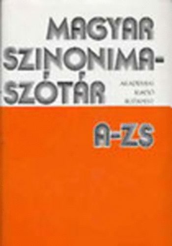 O. Nagy Gábor; Ruzsiczky Éva: Magyar szinonimaszótár